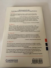 Cambridge History of American Foreign Relations: Volume 3, the Globalizing of Am