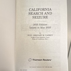 Thomson Reuters Expert Series California Search and Seizure 2025 Caskey