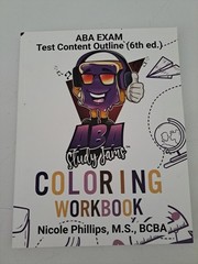 ABA Study Jams Coloring Workbook by Nicole Phillips BCBA
