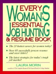 Every Woman’s Essential Job Hunting & Resume Book TBD, Adams Media paperback Us
