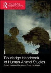 Routledge Handbook of Human-Animal Studies (Routledge International Handbooks…