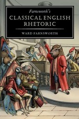 Farnsworth’s Classical English Rhetoric