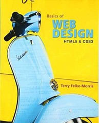 Basics of Web Design: HTML5 – Paperback, by Terry Morris; Terry – Very Good j