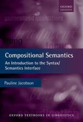 Compositional Semantics: An Introduction to the Syntax/Semantics Interface (Oxfo