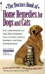 The Doctors Book of Home Remedies for Dogs and Cats: Over 1,000 Sol – ACCEPTABLE