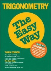 Trigonometry : The Easy Way Paperback Douglas D. Downing