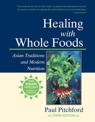 Healing with Whole Foods, Third Edition: Asian Traditions and Modern Nutriti…