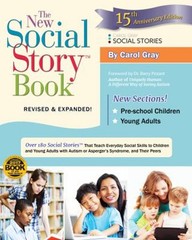 The New Social Story Book : Over 180 Social Stories™ That Teach E