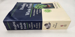 Healing with Whole Foods : Asian Traditions and Modern Nutrition by P. Pitchford