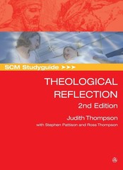 SCM Studyguide: Theological Reflection: 2nd Edition by Judith Thompson (English)