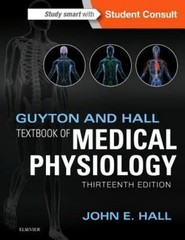 Guyton Physiology Ser.: Guyton and Hall Textbook of Medical Physiology by…