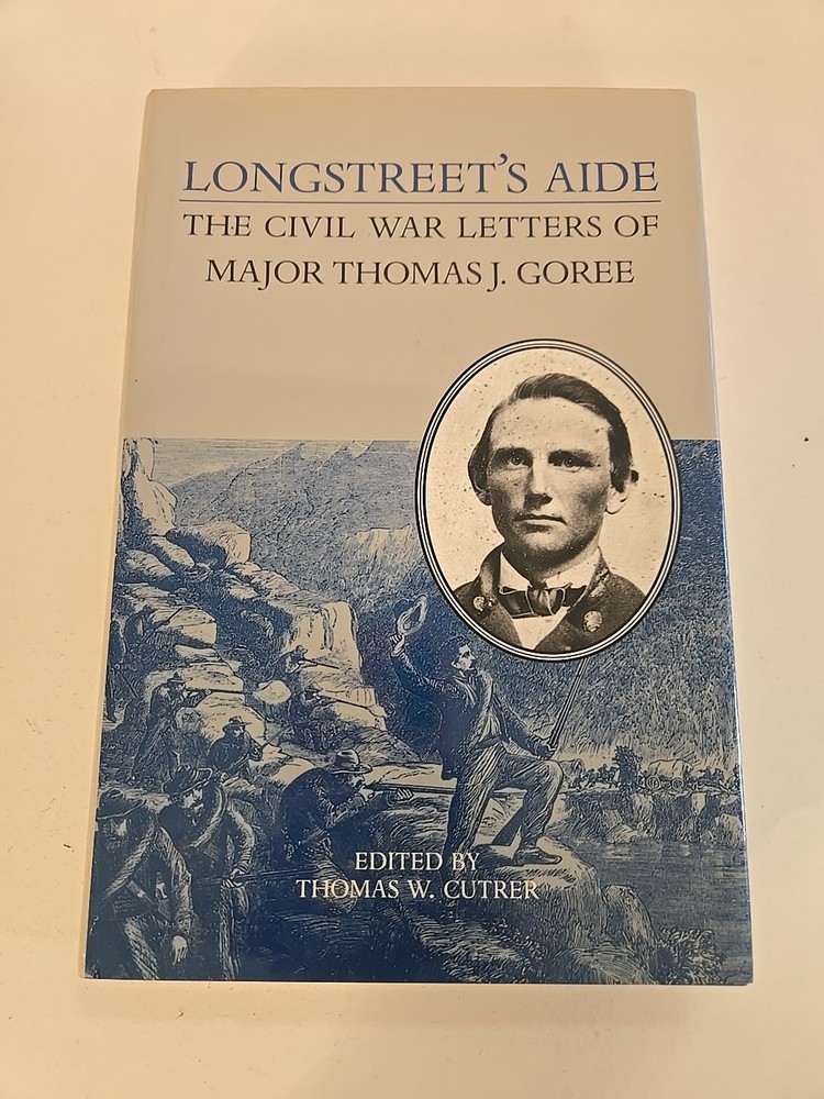 A Nation Divided Ser.: Studies in the Civil War Era: Longstreet’s Aide :…