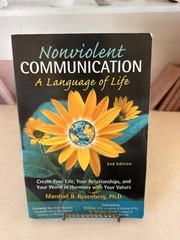Nonviolent Communication: A Language of Life