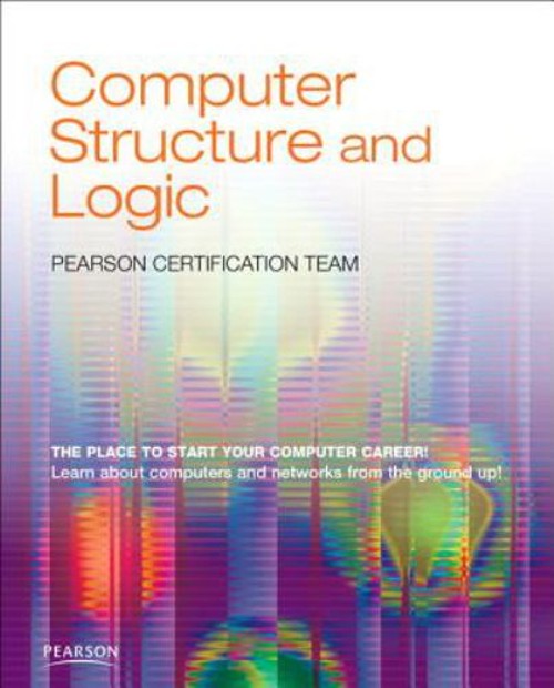 Computer Structure and Logic Paperback