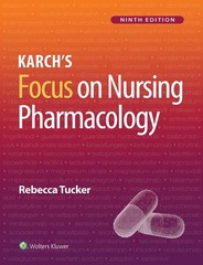 KARCHS FOCUS ON NURSING PHARMACOLOGY BY Rebecca Tucker PAPERBACK **ACCEPTABLE**