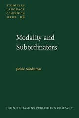 Studies in Language Companion Ser.: Modality and Subordinators