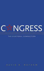 Congress: The Electoral Connection – paperback Mayhew, David R.