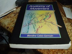 Anatomy of Movement – paperback Blandine Calais-Germain