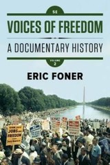 Voices of Freedom: A Documentary History (Fifth Edition) (Vol. 2) – GOOD