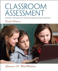 Classroom Assessment: Principles and Practice for Effective Standards-Based Inst