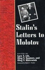 Stalin’s Letters to Molotov: 1925-1936 by Josef Stalin: Used