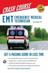 EMT Test Preparation Ser.: EMT (Emergency Medical Technician) Crash Course with