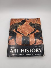 Art History Volume 1 by Marilyn Stokstad and Michael W. Cothren (2013, Trade…