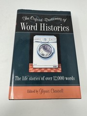 The Oxford Dictionary Of Word Histories Glynnis Chantrell OUP HC 2002 DJ UK VTG