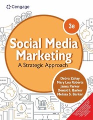 Social Media Marketing : A Strategic Approach by Mary Lou Roberts, 3RD INT’L ED.