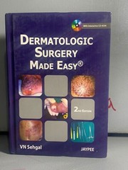Dermatologic Surgery Made Easy