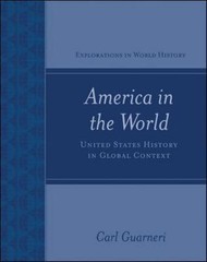 America in the World: United States History in Global Context by
