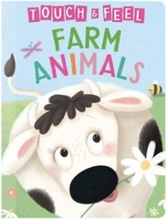 Farm Animals: A Touch and Feel Book – Children- 9781951356668, Books, board book