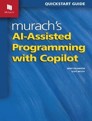 MURACH’S AI-ASSISTED PROGRAMMING WITH COPILOT BY Scott Mccoy PAPERBACK **NEW**