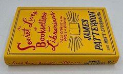 “The Secret Lives of Booksellers and Librarians: True Stories By James Patterson