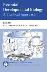 Essential Developmental Biology: A Practical Approach (Practical Approach Series