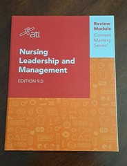 Ati Nurding Leadership And Management Edition 9.0