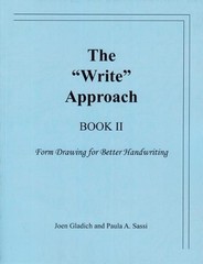 The Write Approach: Form Drawing for Better Handwriting 2 by Joen Gladich (Engli