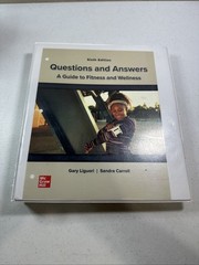 Loose Leaf for Questions and Answers: A Guide to Fitness and Wellness