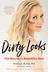 Dirty Looks by Bowe, Whithey