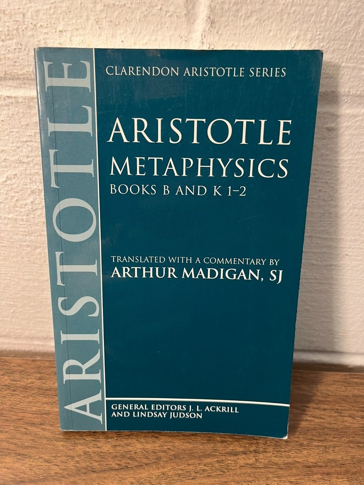 Clarendon Aristotle Ser.: Metaphysics by . Aristotle (2000, Trade Paperback)