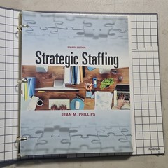 Strategic Staffing by Phillips Jean M. Fourth Edition Loose Leaf