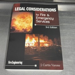 Legal Considerations for Fire and Emergency Services by Curt Varone (2014) Book