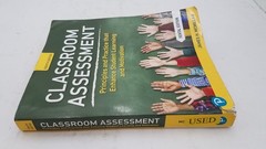 Classroom Assessment:Principles&Practice that Enhance Student Learning&Motivatio