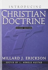 Introducing Christian Doctrine, Erickson, Millard J