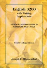 English 3200 with Writing Applications : A Programmed Course in Grammar and Usag