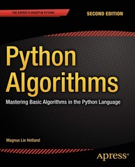 Python Algorithms: Mastering Basic Algorithms in the Python Language