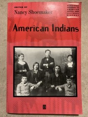 American Indians (Wiley Blackwell – Paperback, by Shoemaker Nancy – Very Good