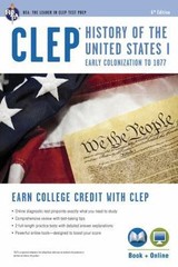 Clep Test Preparation Ser.: CLEP® History of the United States I : Early…