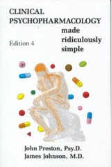 Clinical Psychopharmacology Made Ridiculously Simple (MedMaster series 2003 Edit