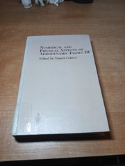 Numerical and Phyical Aspects of Aerodynamic Flow III by T. Cebeci (Eng) 1985